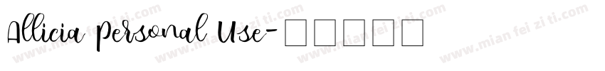 Allicia Personal Use字体转换